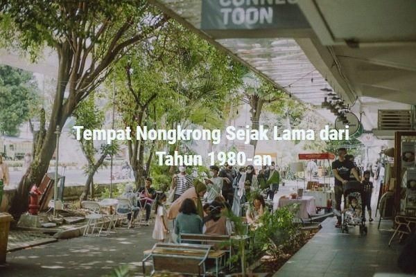 Tempat nongkrong di Blok M.