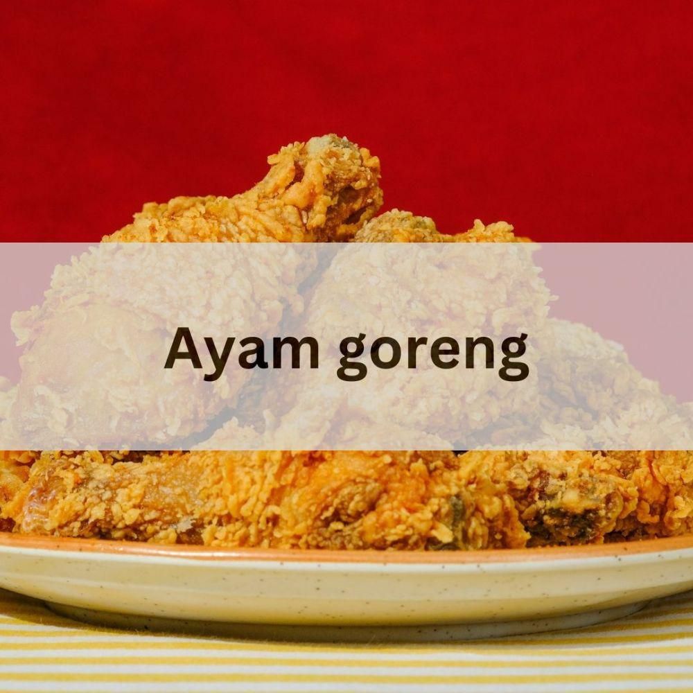 ayam goreng
