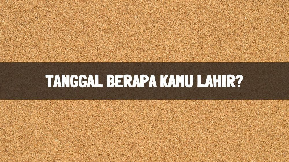 Tanggal lahir (Dok.Pribadi)