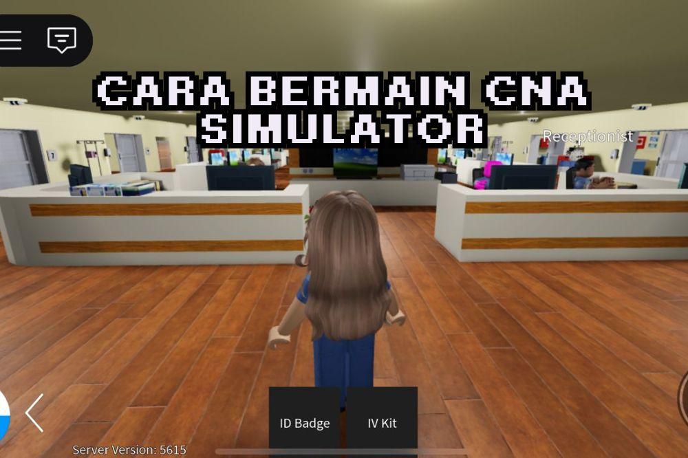 Cara Bermain CNA Simulator di Roblox untuk Pemula