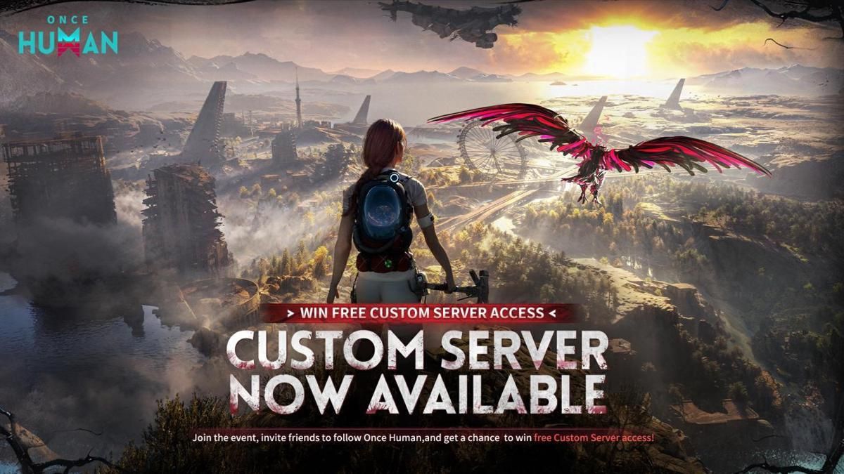 Once Human Custom Servers Resmi Hadir!