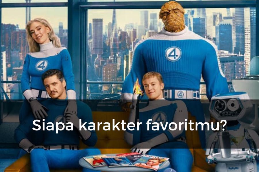 Potret karakter The Fantastic Four