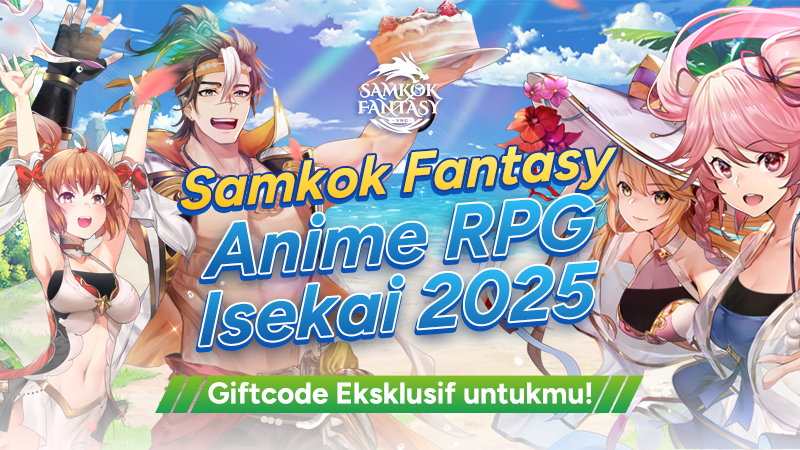 Samkok Fantasy Mulai Petualangan di Wilayah Indonesia!