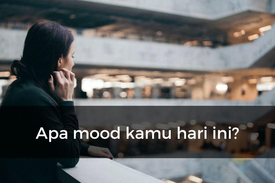 Ilustrasi mood seseorang