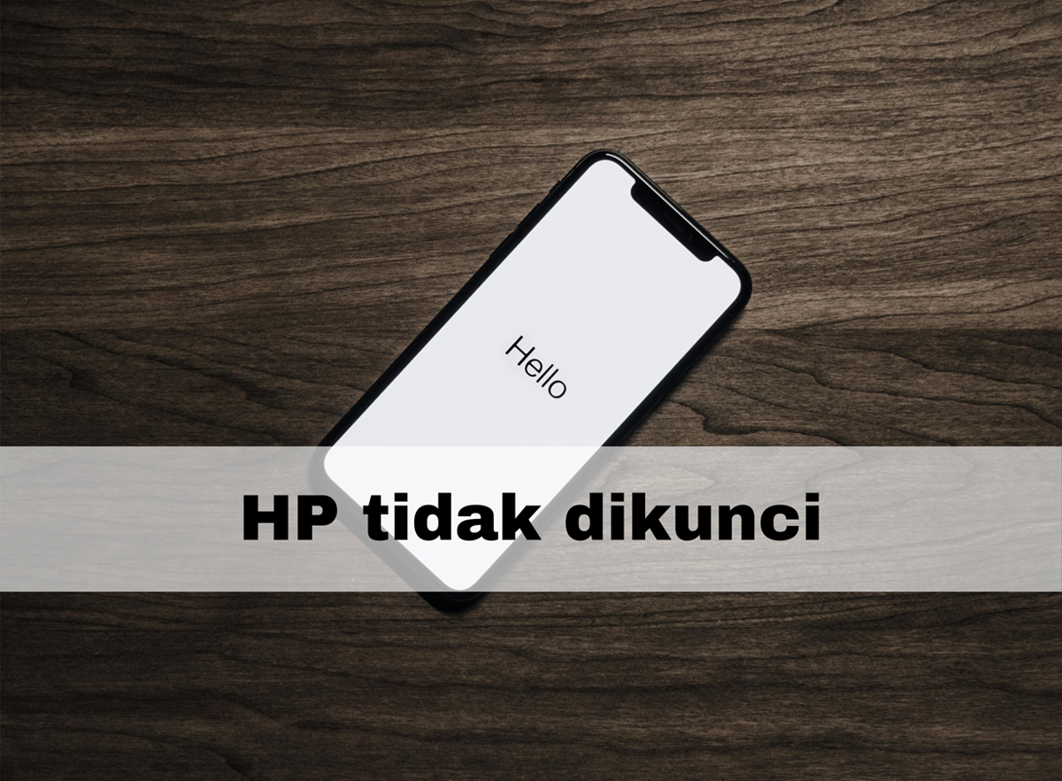 HP tidak dikunci