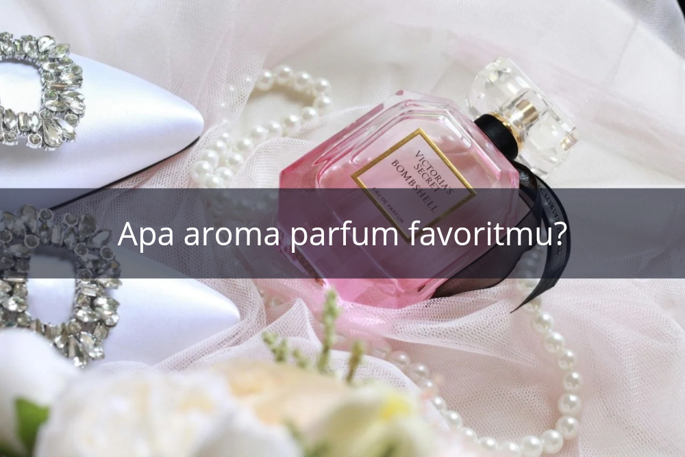 [QUIZ] Dari Wangi Parfum Favorit, Kami Tahu Sisi Unikmu