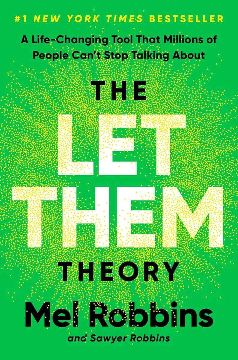 The Let Them Theory