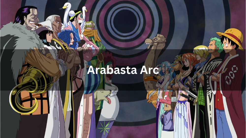 Arabasta Arc