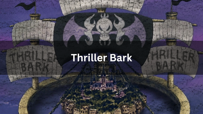 Thriller Bark