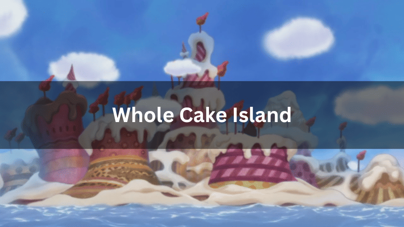 Whole Cake Island