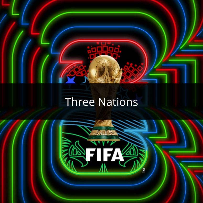 Piala Dunia FIFA berwarna emas dengan latar belakang pola neon merah, hijau, dan biru serta tulisan Three Nations di tengah.
