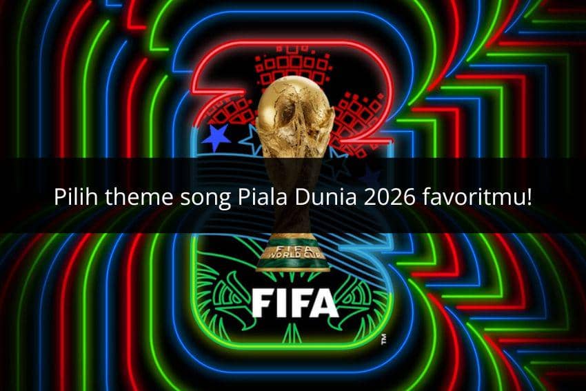 Trofi Piala Dunia FIFA dengan latar belakang warna neon merah, biru, dan hijau serta tulisan ajakan memilih lagu tema Piala Dunia 2026.
